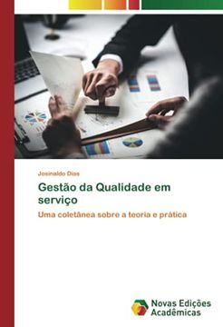 portada Gestão da Qualidade em Serviço: Uma Coletânea Sobre a Teoria e Prática (in Portuguese)