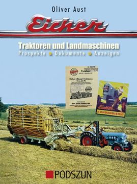 portada Eicher Traktoren und Landmaschinen: Prospekte, Dokumente, Anzeigen (en Alemán)