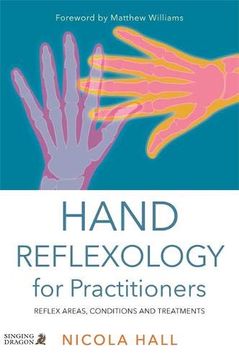 portada Hand Reflexology for Practitioners: Reflex Areas, Conditions and Treatments (en Inglés)
