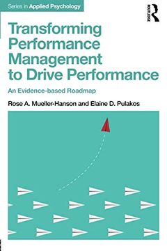 portada Transforming Performance Management to Drive Performance: An Evidence-Based Roadmap (Applied Psychology Series) 