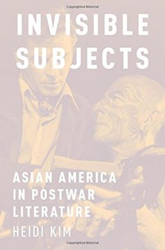 portada Invisible Subjects: Asian America in Postwar Literature 