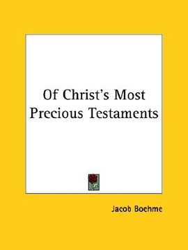 portada of christ's most precious testaments (en Inglés)