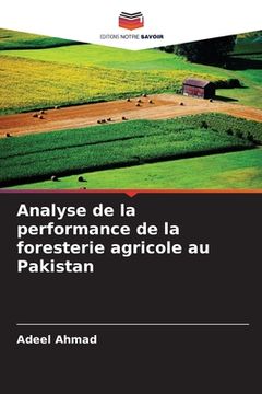 portada Analyse de la performance de la foresterie agricole au Pakistan (in French)