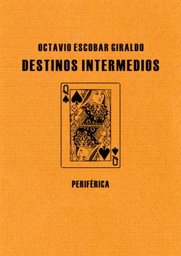 portada Destinos Intermedios (in Spanish)