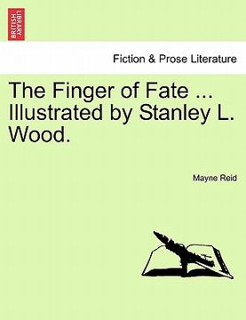 portada the finger of fate ... illustrated by stanley l. wood. (en Inglés)