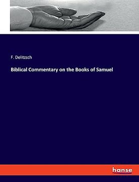 portada Biblical Commentary on the Books of Samuel (en Inglés)