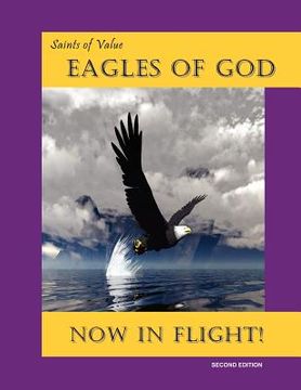 portada saints of value eagles of god (en Inglés)