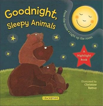portada Goodnight, Sleepy Animals: A Nightlight Book (Mom's Choice Awards Winner and Moonbeam Children's Book Awards Winner!) (Nightlight Series) (in English)