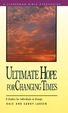 portada Ultimate Hope for Changing Times (Bible Study Guides) (en Inglés)