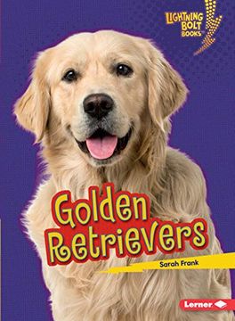 portada Golden Retrievers (Lightning Bolt Books: Who's a Good Dog? ) 