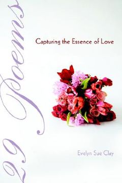 portada 29 poems capturing the essence of love (en Inglés)