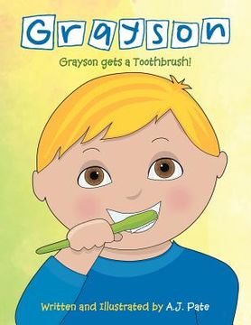 portada Grayson: Grayson Gets a Toothbrush (in English)