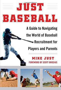 portada Just Baseball: A Practical, Down-to-Earth Guide to the World of Baseball
