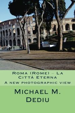 portada Roma (Rome) - La Citta Eterna: A new photographic view
