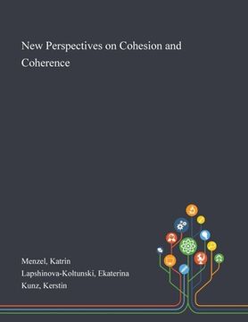 portada New Perspectives on Cohesion and Coherence (en Inglés)