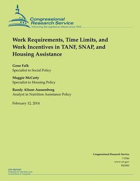 portada Work Requirements, Time Limits, and Work Incentives in TANF, SNAP, and Housing Assistance (en Inglés)