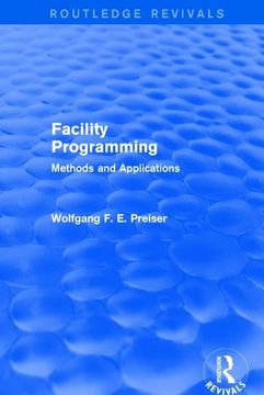 portada Facility Programming (Routledge Revivals): Methods and Applications (en Inglés)