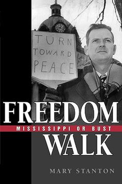 portada freedom walk: mississippi or bust (en Inglés)