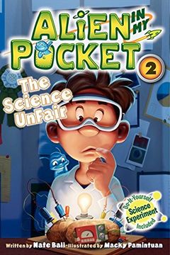 portada Alien in my Pocket #2: The Science Unfair (en Inglés)