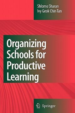 portada organizing schools for productive learning (en Inglés)