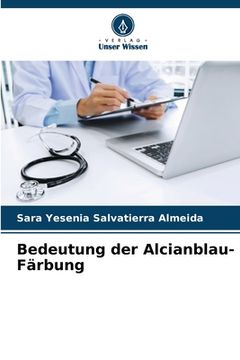 portada Bedeutung der Alcianblau-Färbung (in German)
