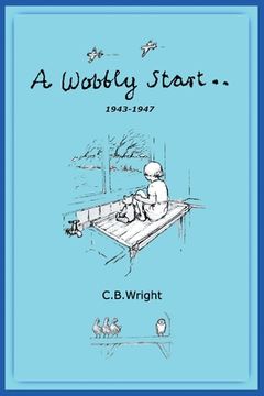 portada A Wobbly Start (en Inglés)