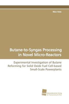 portada butane-to-syngas processing in novel micro-reactors