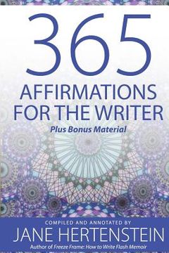 portada 365 Affirmations for the Writer: Plus Bonus Material (en Inglés)