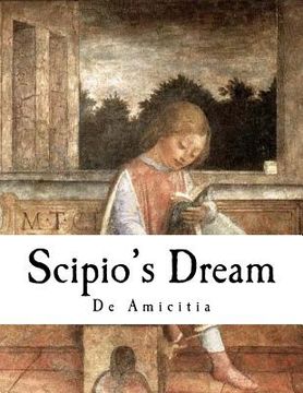 portada Scipio's Dream: de Amicitia (en Inglés)