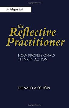 portada The Reflective Practitioner: How Professionals Think in Action (Arena)