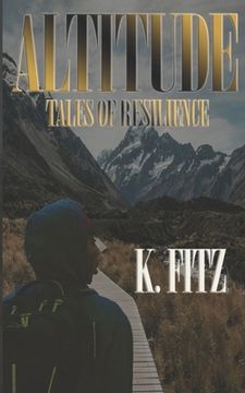 portada Altitude: Tales of Resilience (en Inglés)