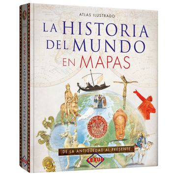 portada Atlas Ilustrado de la Historia del Mundo en Mapas (tapa dura) (in Spanish)