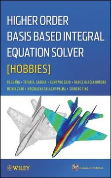 portada higher order basis based integral equation solver (hobbies)