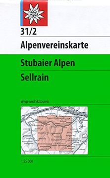 portada Stubaier Alpen Sellrain: Topographische Karte: 31 (en Alemán)