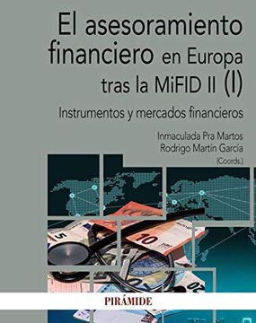 portada El Asesoramiento Financiero en Europa Tras la Mifid ii (i)