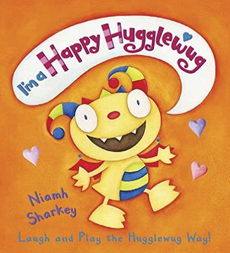 portada I'm a Happy Hugglewug: Laugh and Play the Hugglewug way (en Inglés)