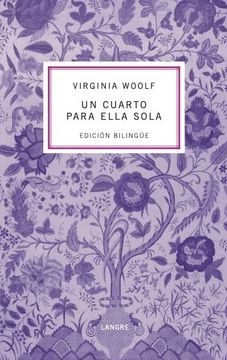 portada Un Cuarto Para Ella Sola (Bilingüe) a Room of One'S Own: A Room of One'S Own: 20 (Bilingues de Base) (in English)