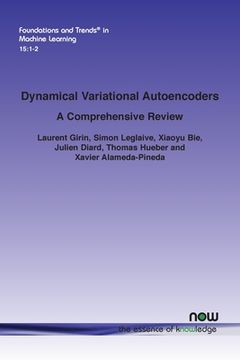 portada Dynamical Variational Autoencoders: A Comprehensive Review (in English)