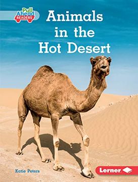 portada Animals in the hot Desert (Let'S Look at Animal Habitats: Pull Ahead Readers) 