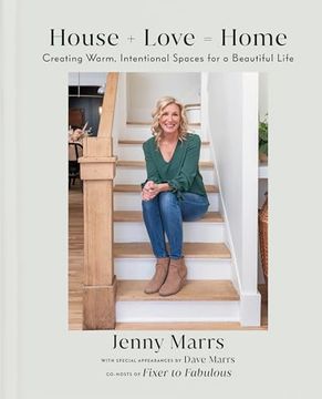 portada House + Love = Home: Creating Warm, Intentional Spaces for a Beautiful Life (en Inglés)