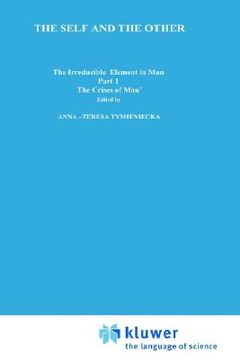portada the self and the other: the irreducible element in man. part i: the crisis of man' (en Inglés)