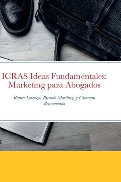 portada ICRAS Ideas Fundamentales: Marketing para Abogados