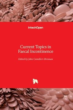 portada Current Topics in Faecal Incontinence (en Inglés)
