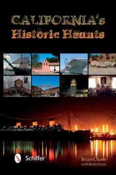 portada California's Historic Haunts (en Inglés)