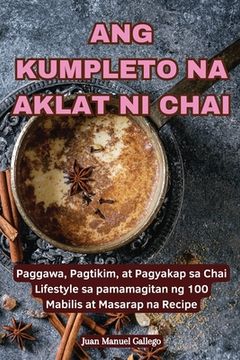 portada Ang Kumpleto Na Aklat Ni Chai