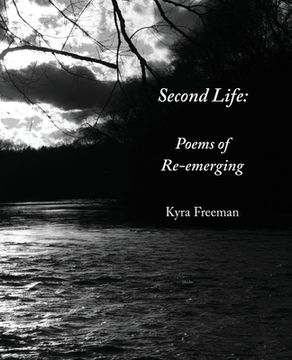 portada Second Life: Poems of Re-Emerging (in English)