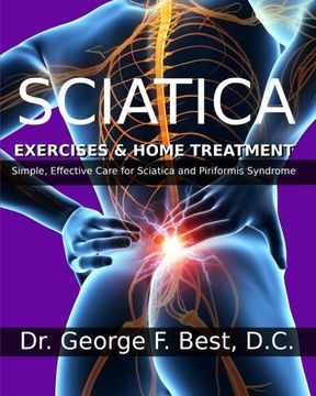 portada Sciatica Exercises & Home Treatment: Simple, Effective Care For Sciatica and Piriformis Syndrome (in English)