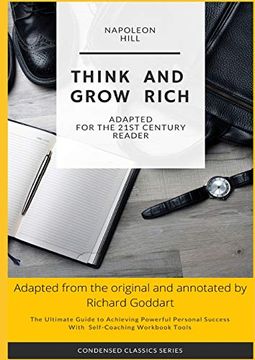 portada Think and Grow Rich by Napoleon Hill: The Ultimate Guide to Achieving Powerful Personal Success, With Self-Coaching Workbook Tool (Condensed Classics) 