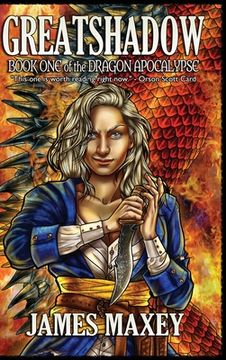 portada Greatshadow: Book One of the Dragon Apocalypse (en Inglés)