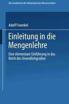 portada Einleitung in die Mengenlehre: Eine Elementare Einführung in das Reich des Unendlichgrossen (Grundlehren der mathematischen Wissenschaften) (German Edition)